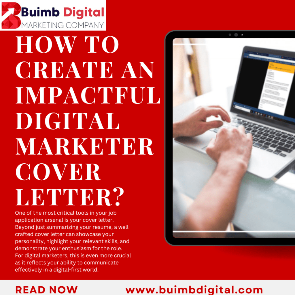 How to create an impactful Digital Marketer Cover letter?