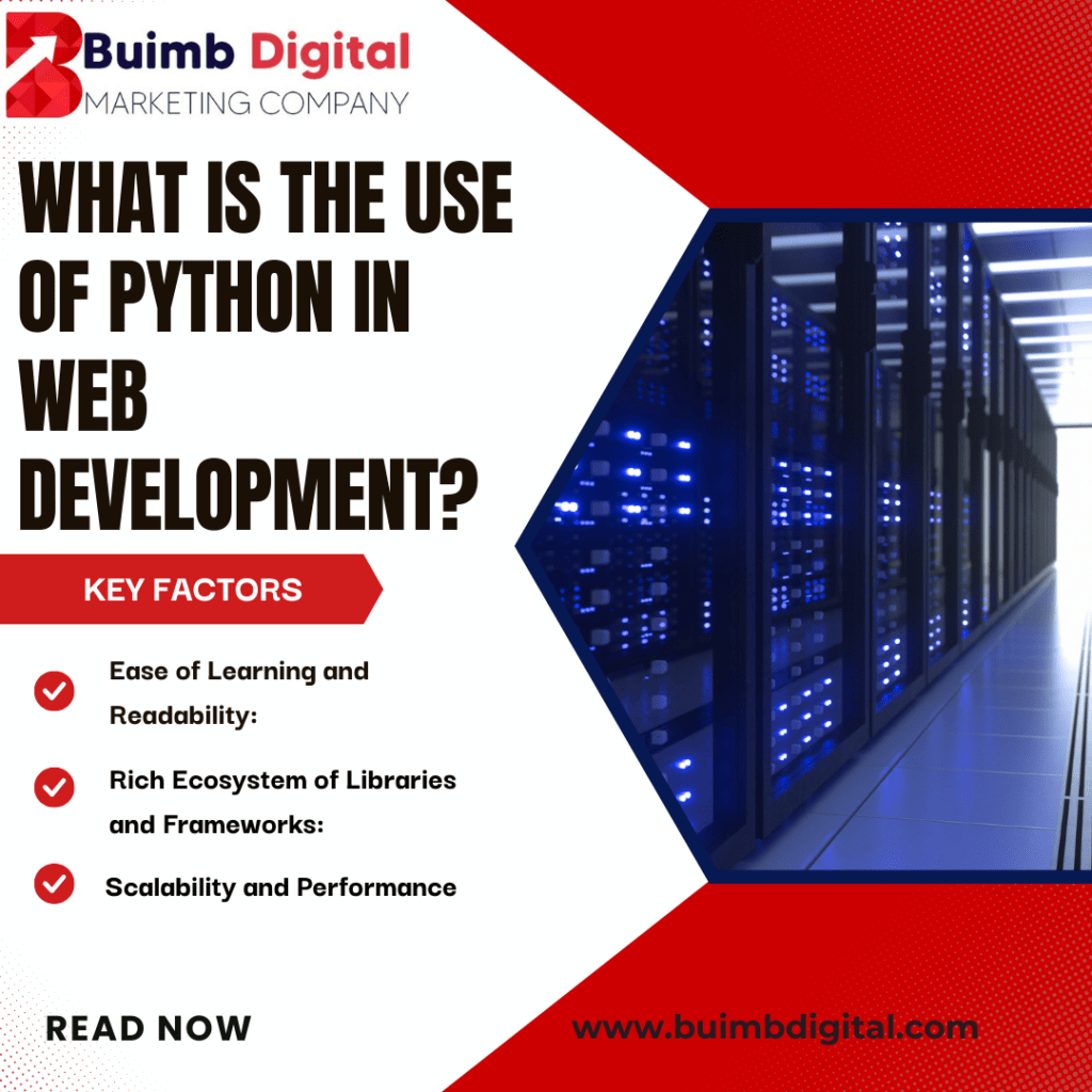 What is the use of Python in Web Development?