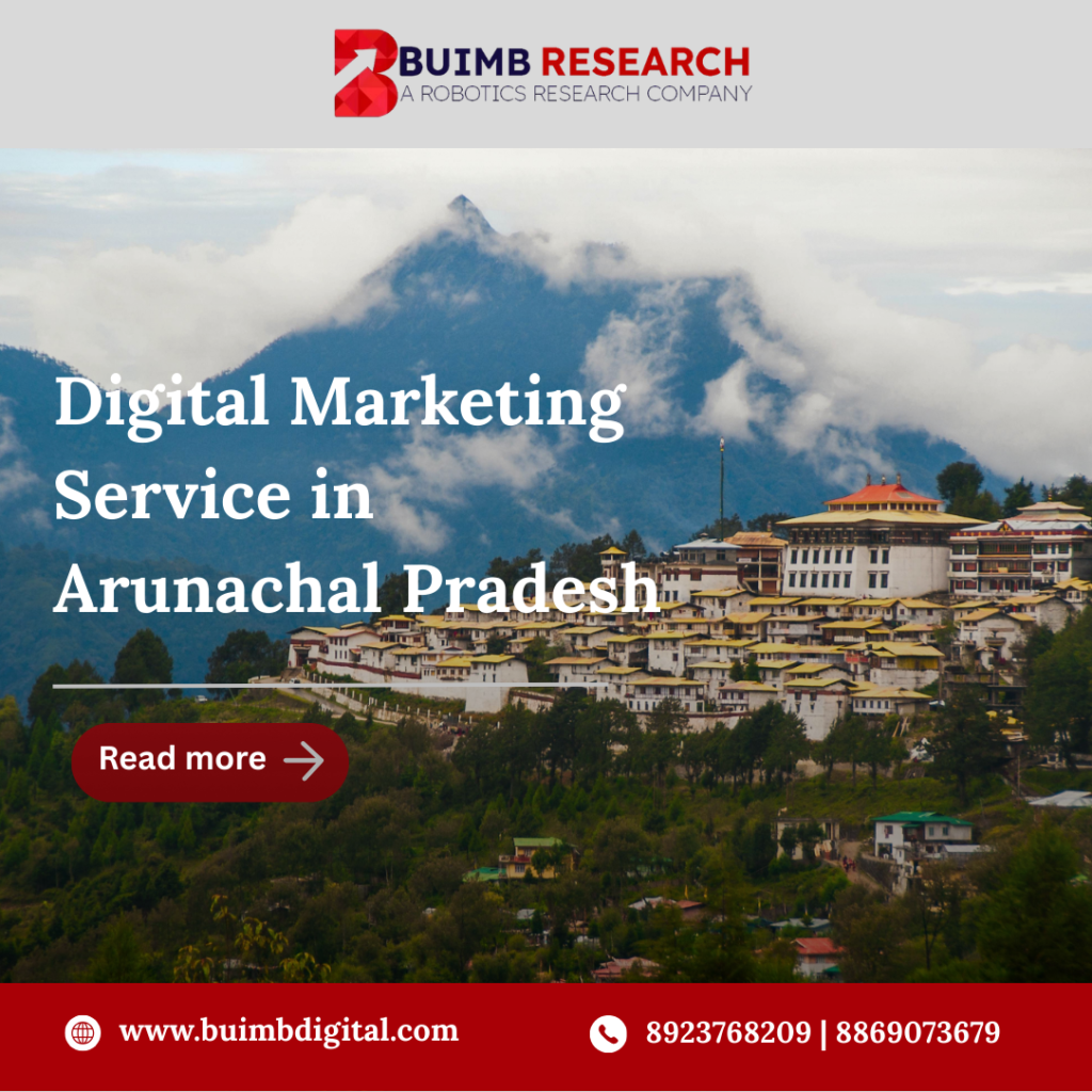 Digital Marketing Service in Arunachal Pradesh