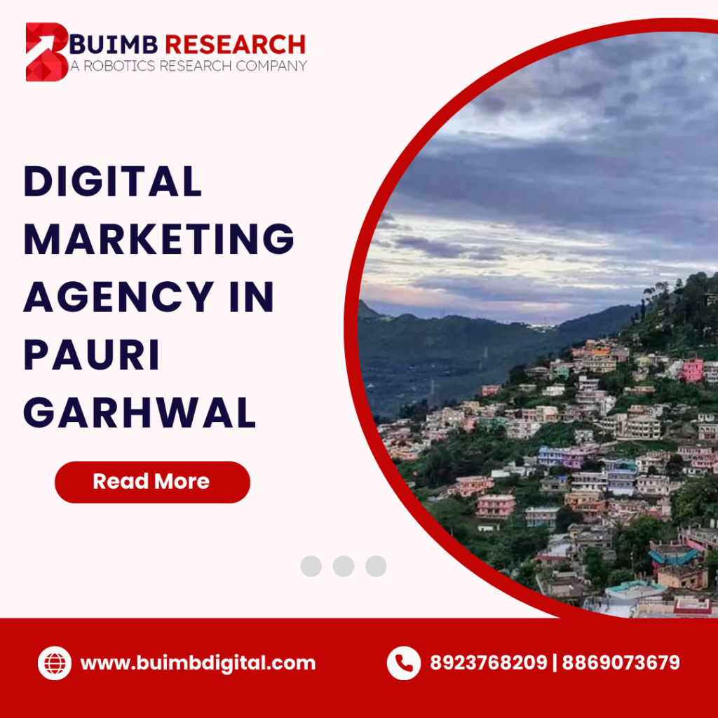 Digital Marketing Agency in Pauri Garhwal
