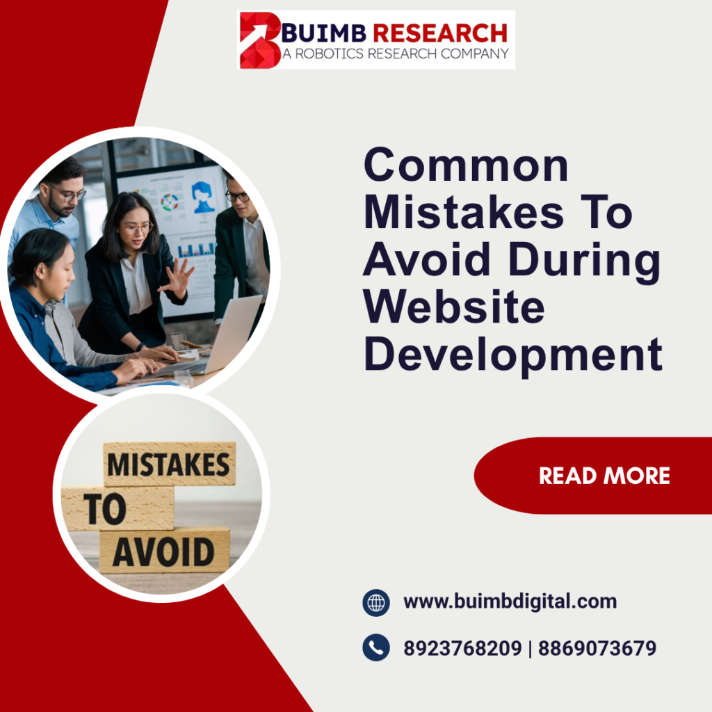 Common Mistakes To Avoid During Website Development
